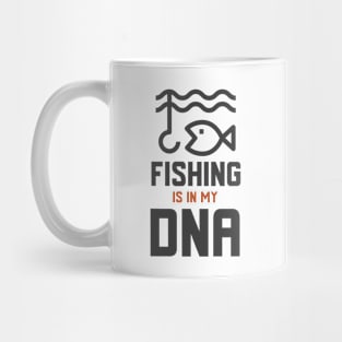 Fishing Is In My DNA Mug